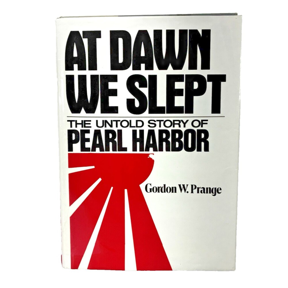 At Dawn We Slept by Gordon W. Prange Vintage 1981 First Edition Hardback Book